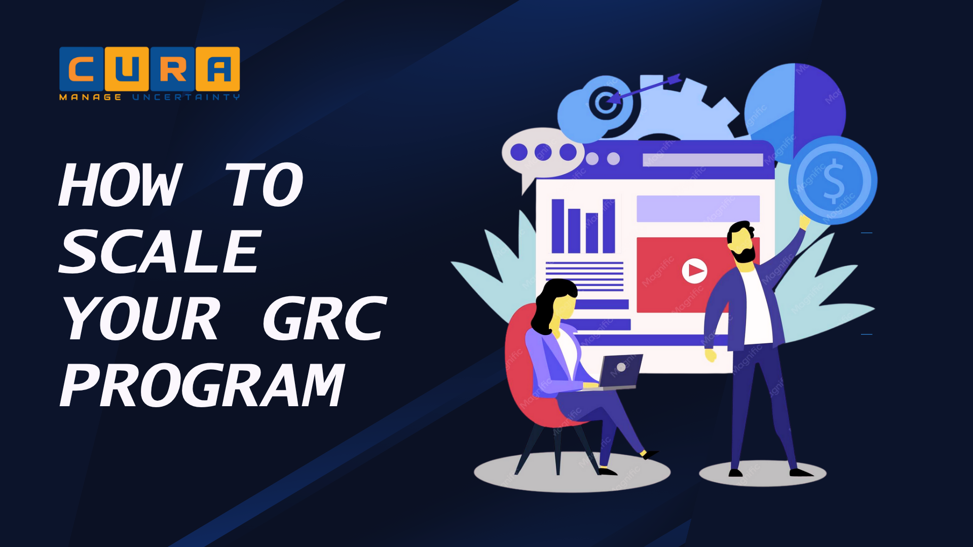 Building a GRC Program That Scales with Your Business: 5 Expert Tips 